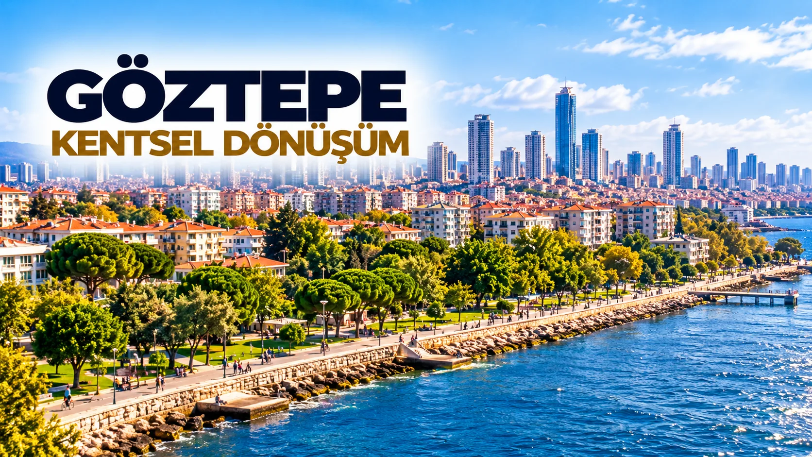 Göztepe Kentsel Dönüşüm