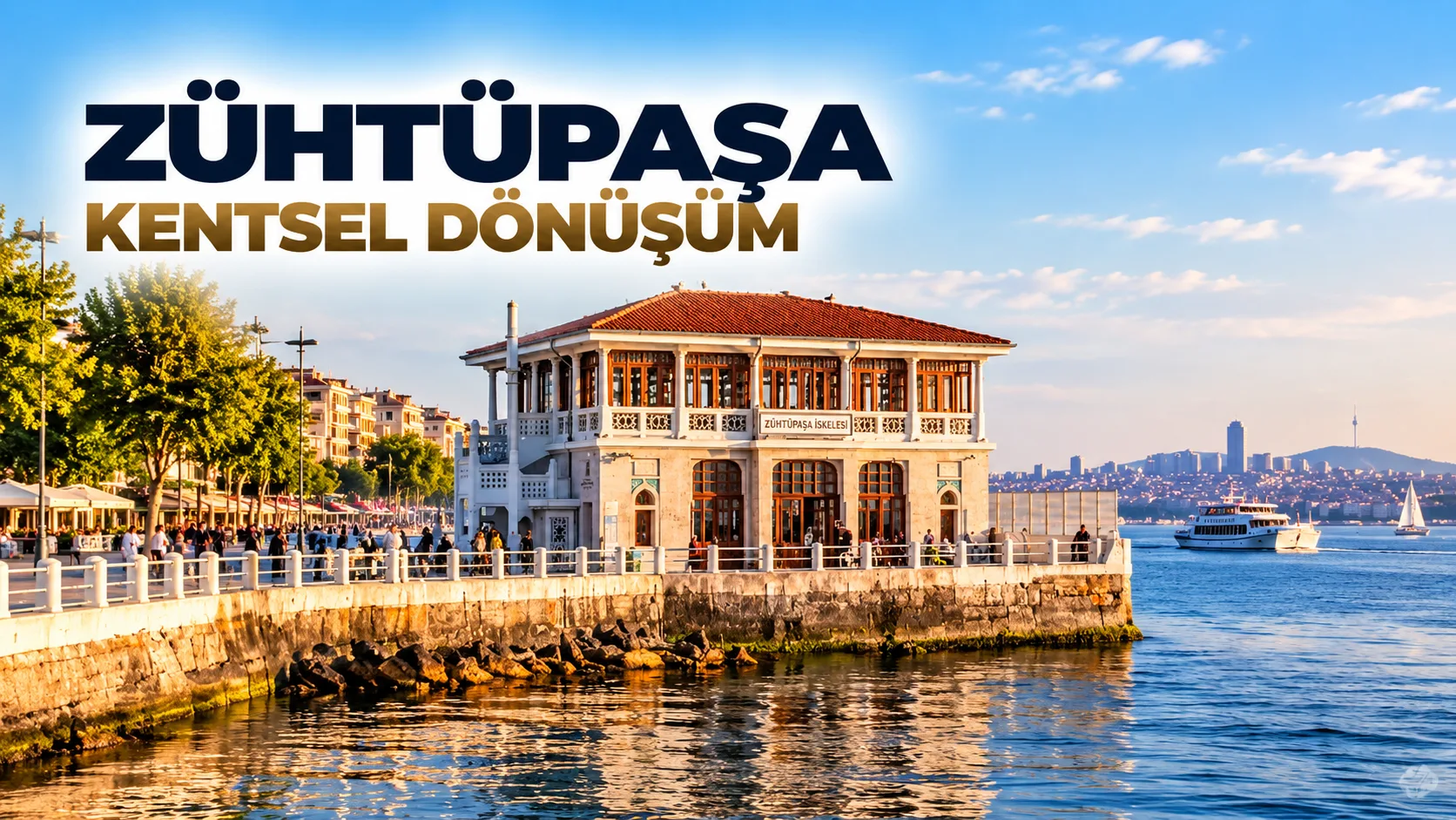 Zühtüpaşa Kentsel Dönüşüm