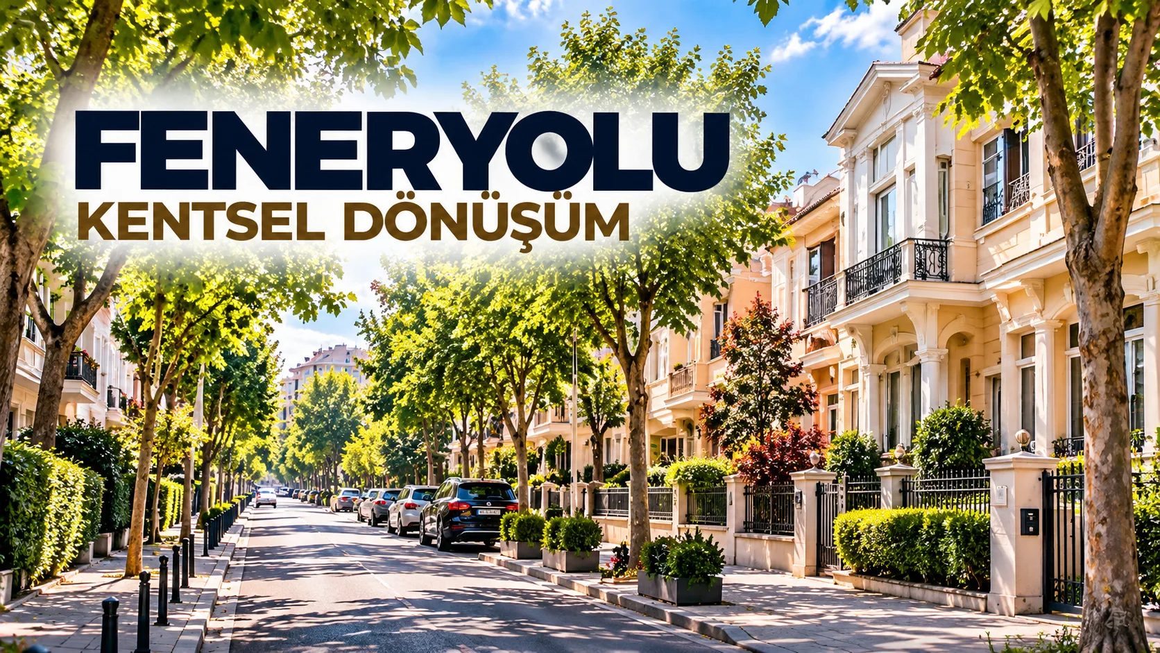 Feneryolu Kentsel Dönüşüm